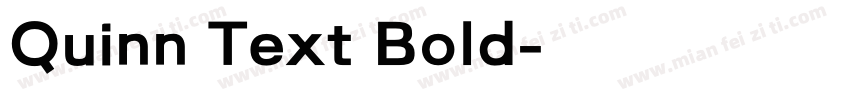 Quinn Text Bold字体转换